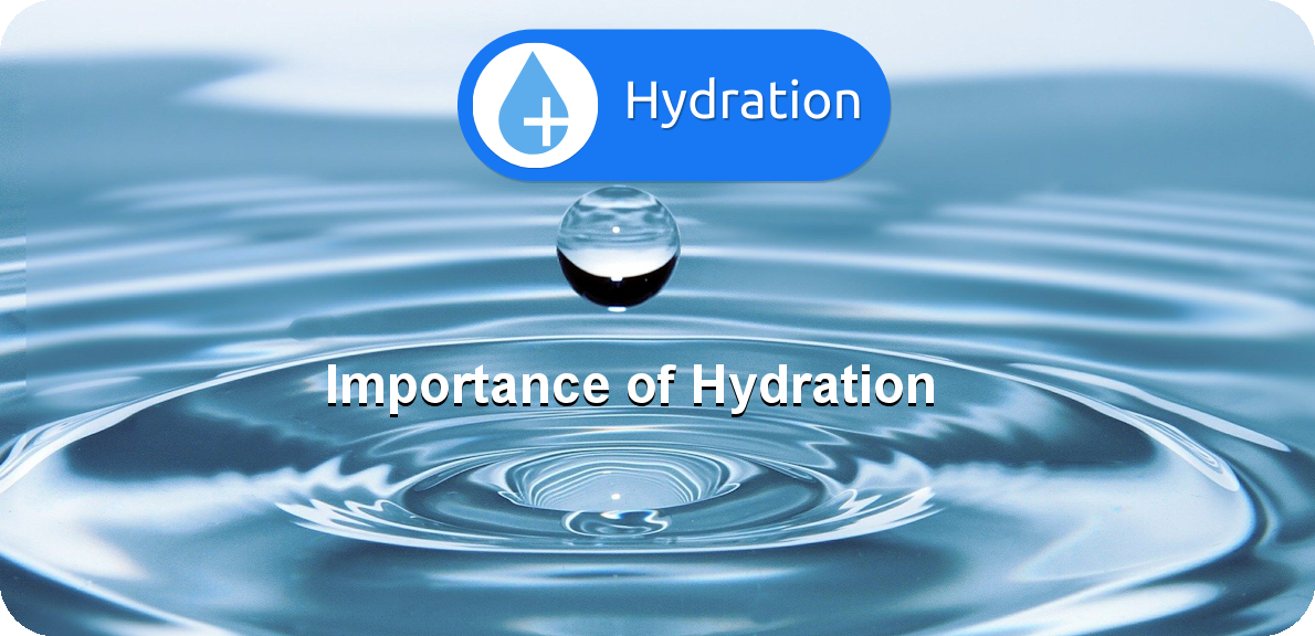 Importance of Hydration