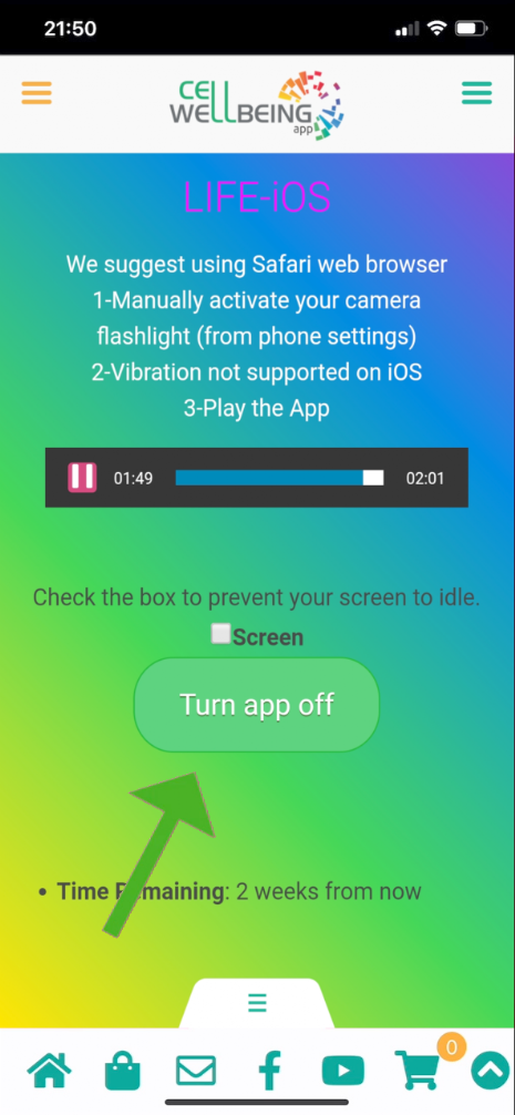 Once the program is finished, turn the app off.